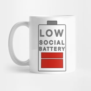 Low social battery Mug